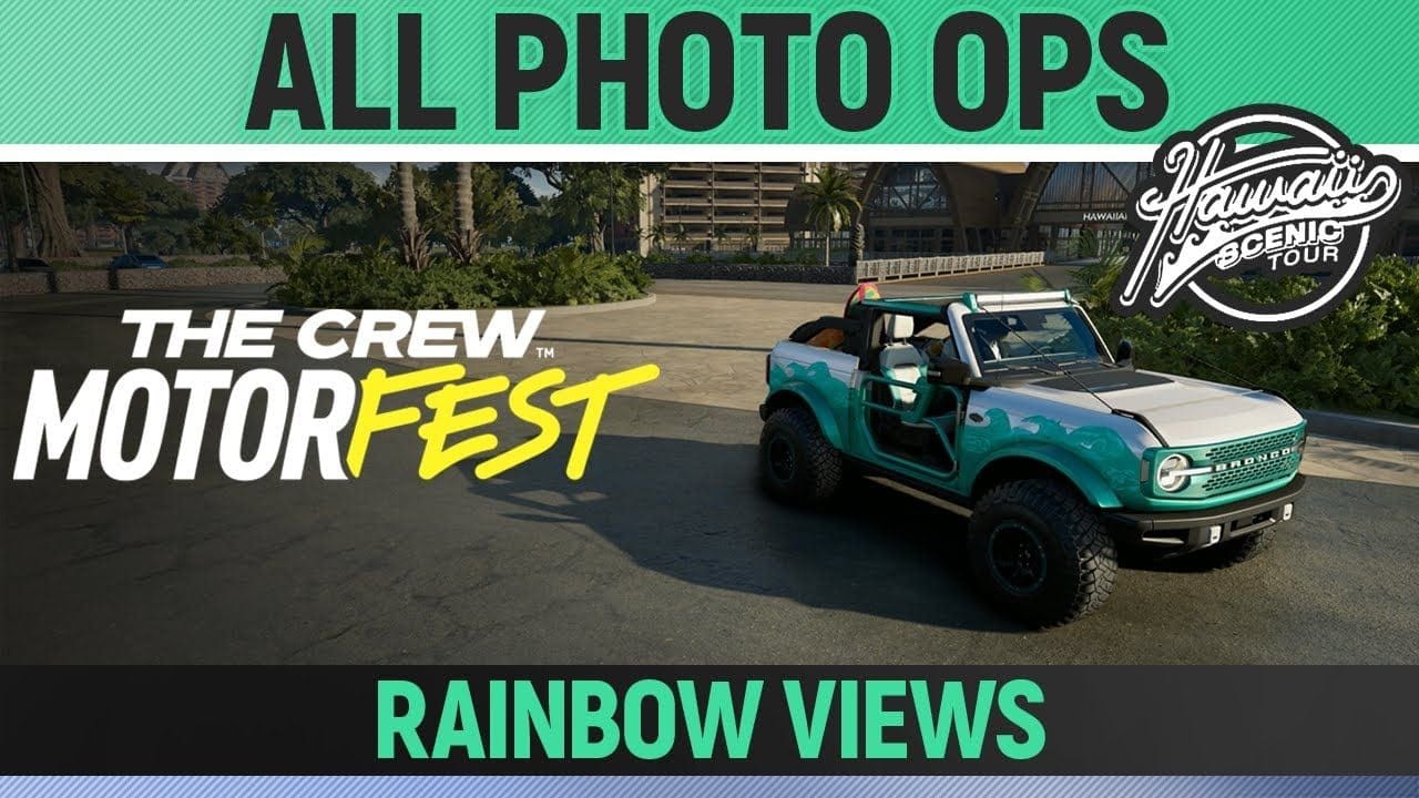 The Crew Motorfest - Rainbow Views - All 9 Photo Ops - Hawaii Scenic Tour - Challenge