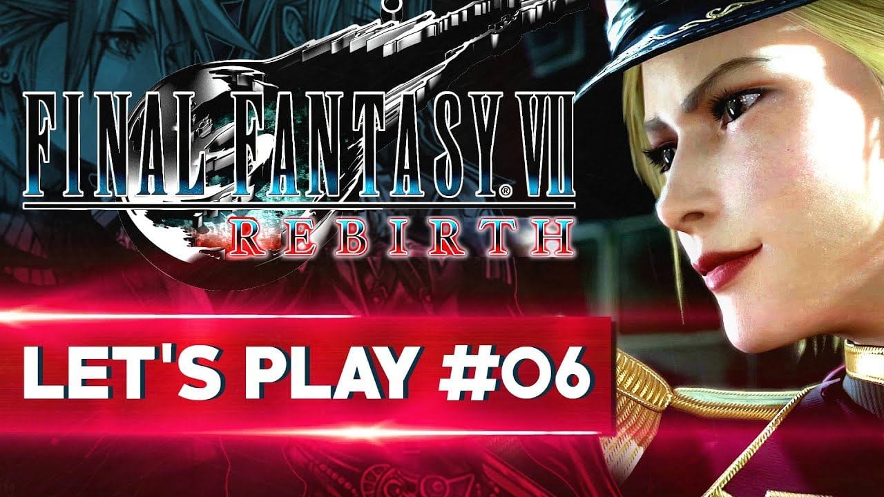 LA GRANDE INFILTRATION | Final Fantasy VII REBIRTH - LET'S PLAY FR #6