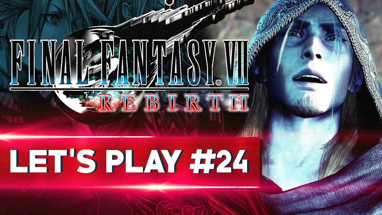 LE TEMPLE DES ANCIENS | Final Fantasy VII REBIRTH - LET'S PLAY FR #24