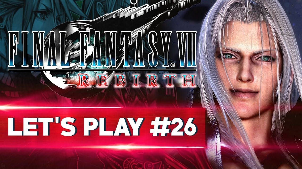 ENTRE LES MONDES | Final Fantasy VII REBIRTH - LET'S PLAY FR #26
