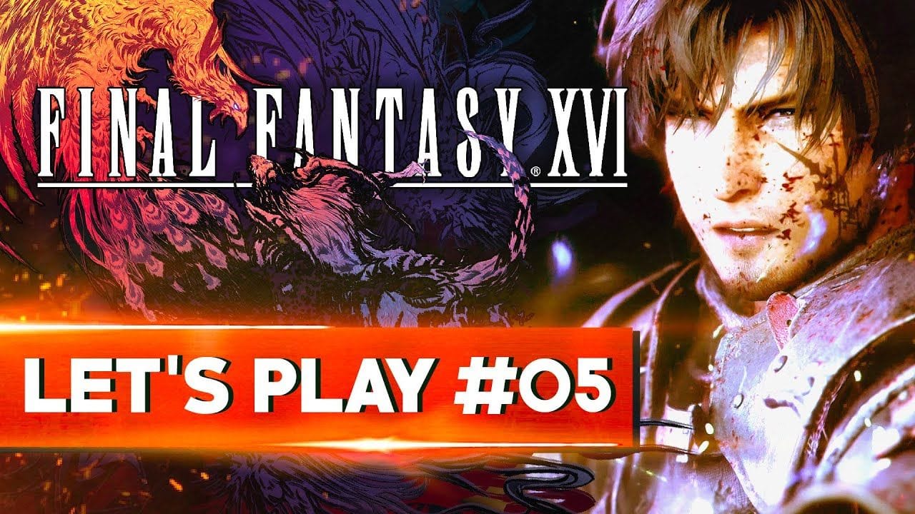 LE PREMIER VRAI BOSS | Final Fantasy XVI - LET'S PLAY FR #5