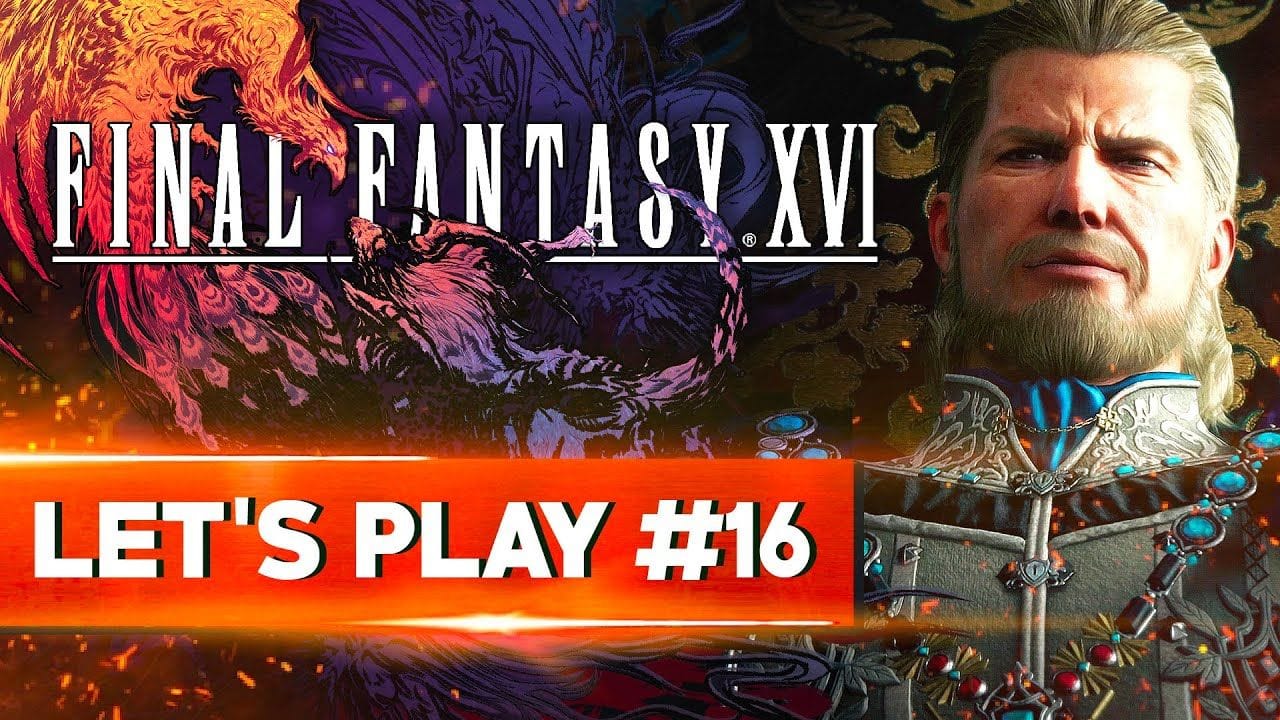 UN NOUVEL HORIZON | Final Fantasy XVI - LET'S PLAY FR #16