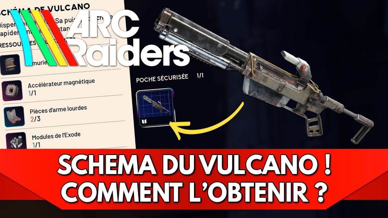 Arc Raiders FR : Schéma du Vulcano, comment l'obtenir ? + Démo du Loot