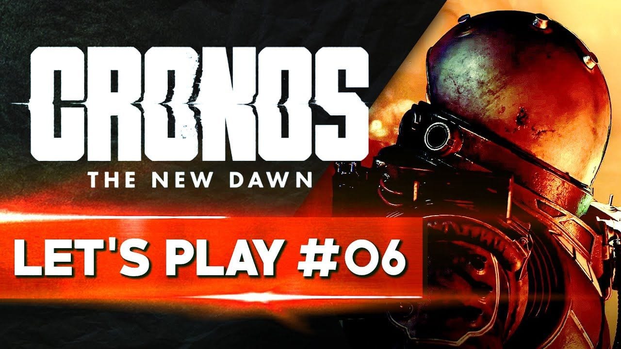 LE LABYRINTHE DES ANGOISSES | Cronos The New Dawn - LET'S PLAY FR #06