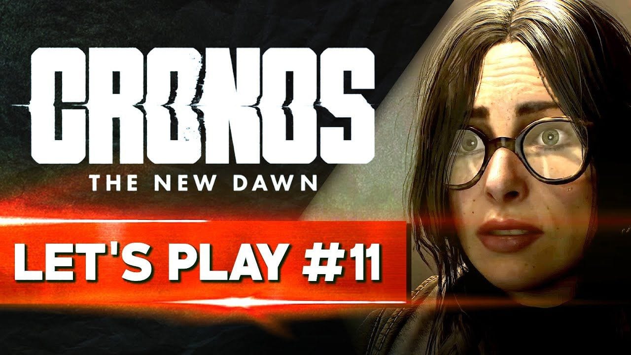 LE MOMENT QU'ON ATTENDAIT | Cronos The New Dawn - LET'S PLAY FR #11
