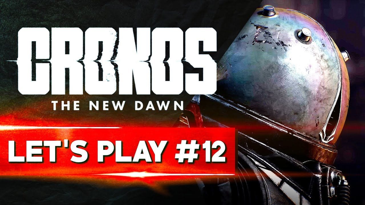 LA DERNIÈRE ZONE ? | Cronos The New Dawn - LET'S PLAY FR #12