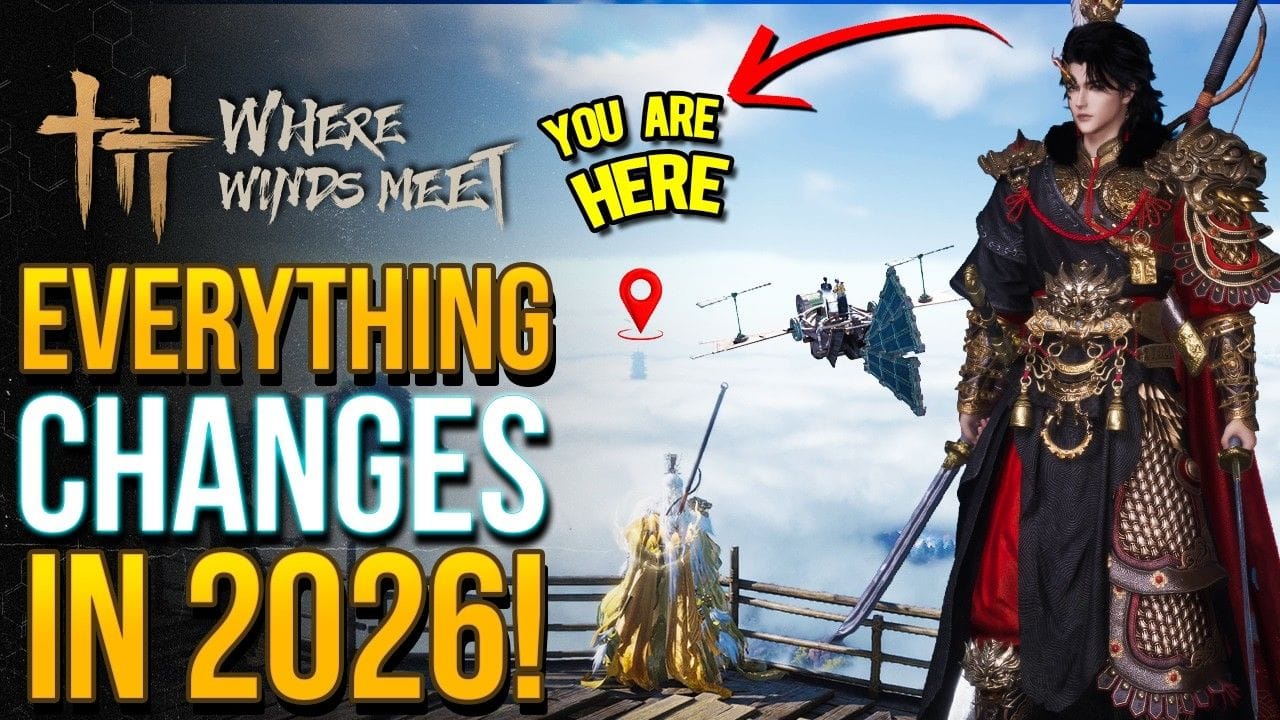 Where Winds Meet 2026 Massive Update - Here's What's Coming!