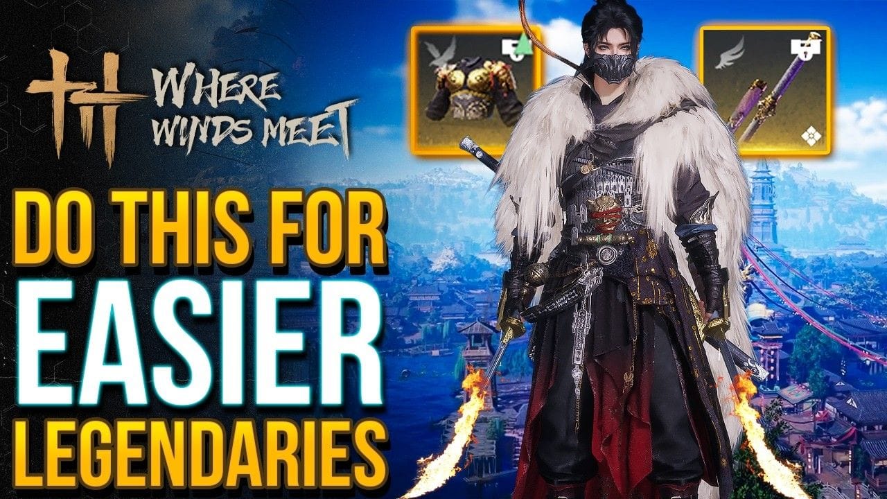 Where Winds Meet - Easiest Way To Get Legendaries (Breakthrough 9 Tips & Tricks)