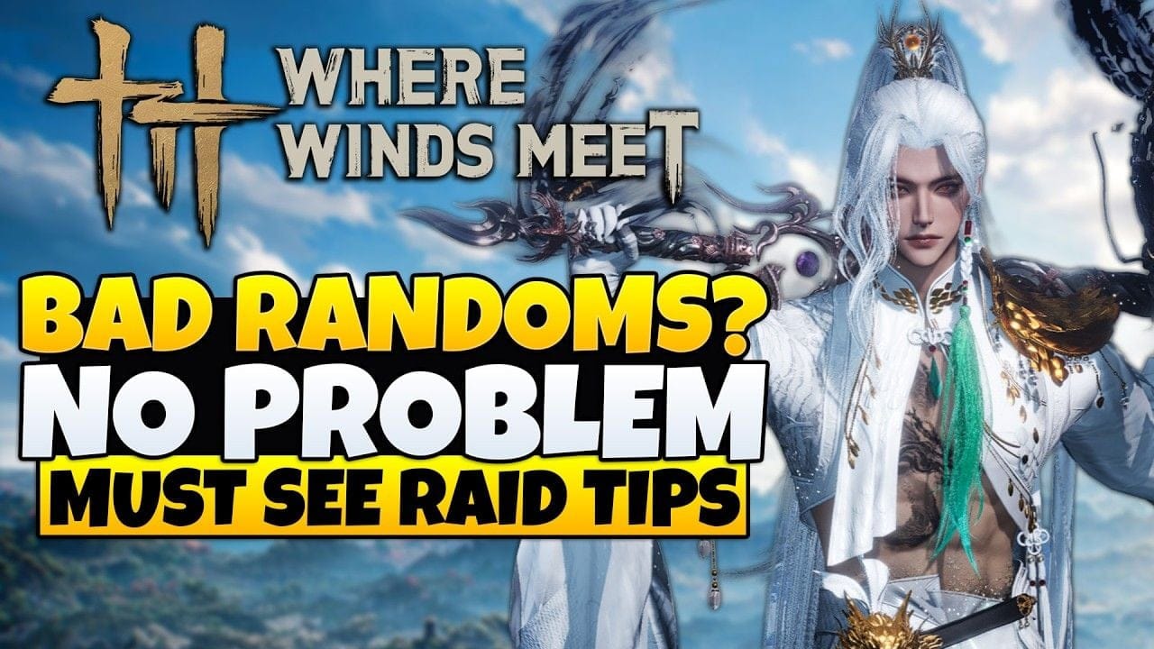 Where Winds Meet - Stop Relying On Randoms, DO THIS INSTEAD (Raid Tips)