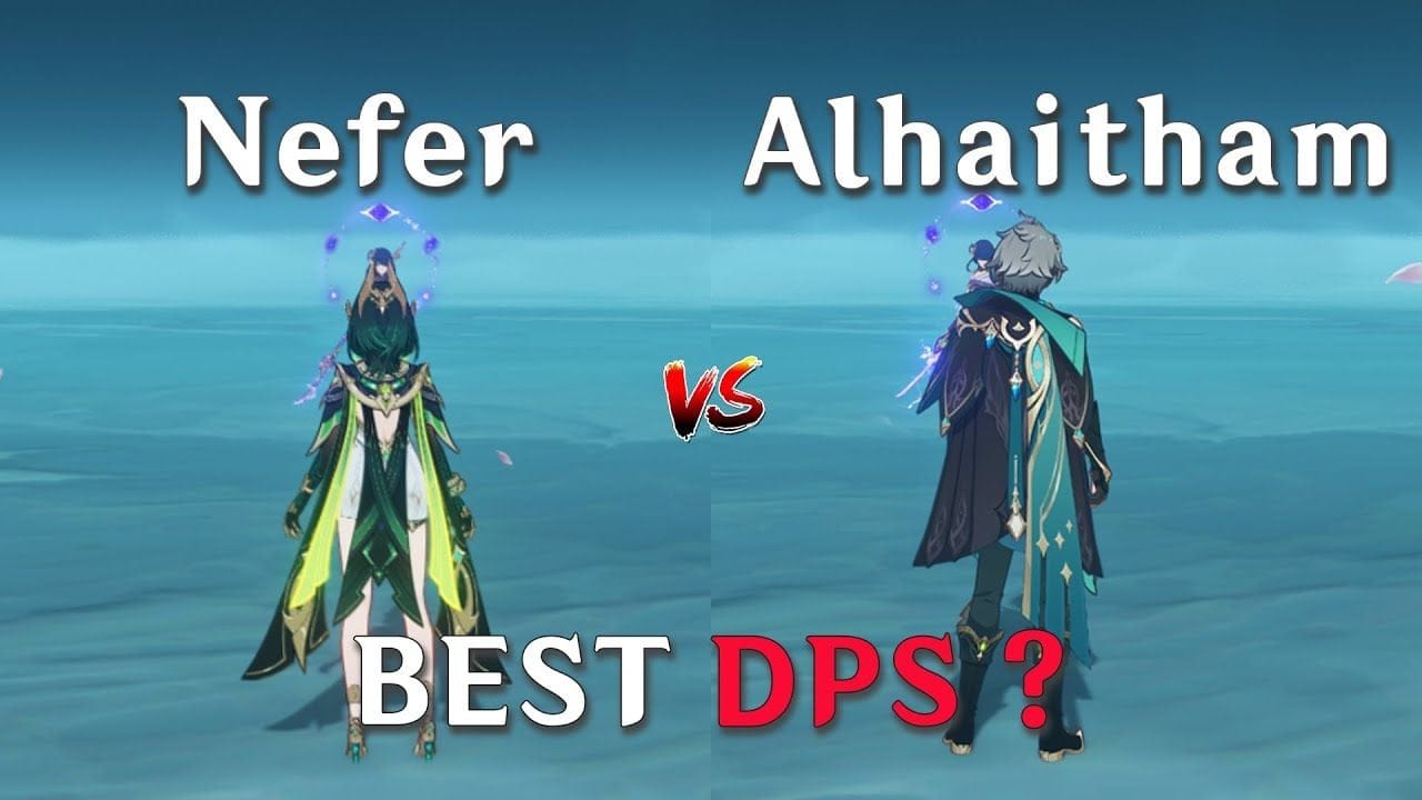 Nefer vs Alhaitham !! Who is the Best DPS ?? ( Genshin Impact )