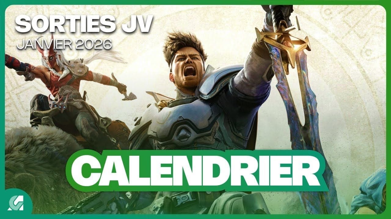 Toutes les SORTIES JEUX VIDÉO JANVIER 2026