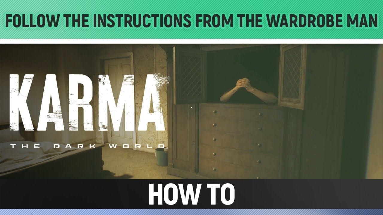 Karma: The Dark World - Follow the Instructions from the Wardrobe Man (Filthy)