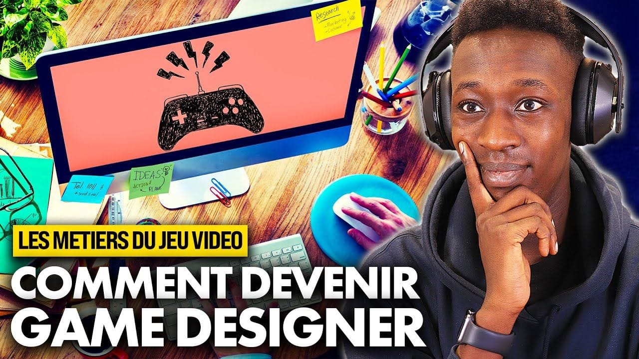 TOUT SAVOIR sur le métier de GAME DESIGNER dans le jeu vidéo ! 🔥 (Cursus, Salaire, Compétences..)