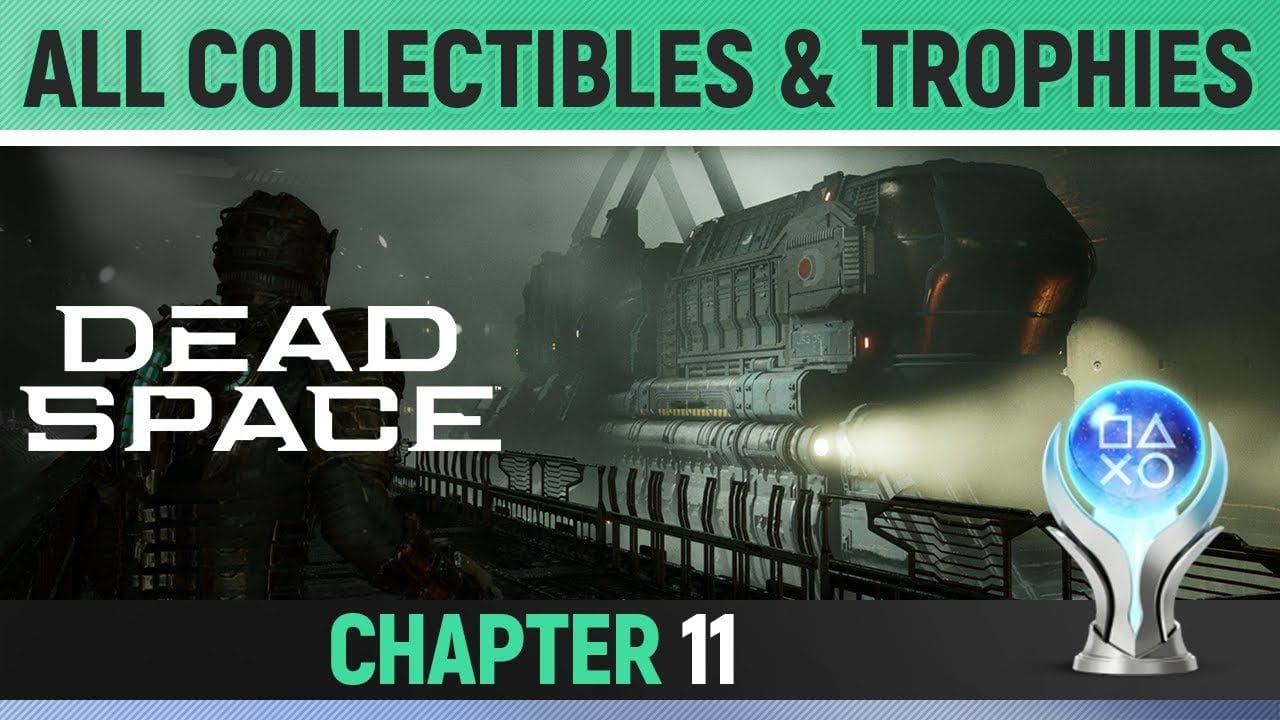 Dead Space Remake - Chapter 11: Alternate Solutions - All Collectibles & Trophies 🏆 All Logs etc