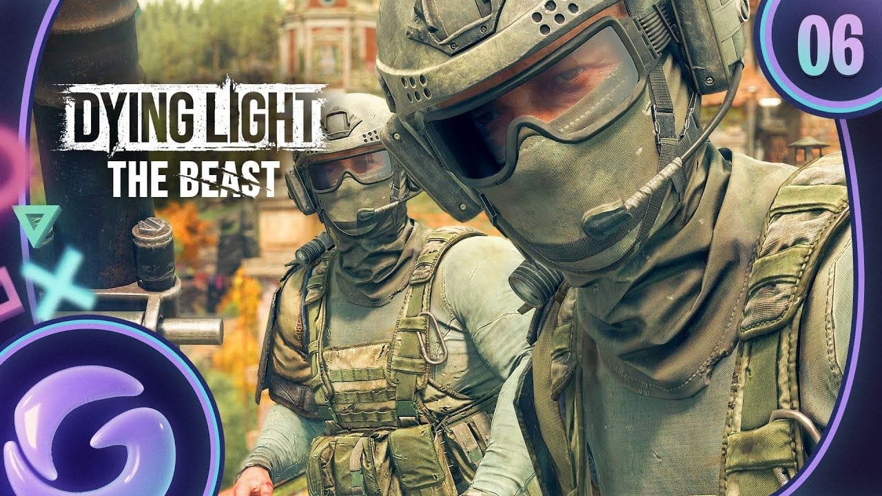 DYING LIGHT THE BEAST FR #6 : C'est la guerre !