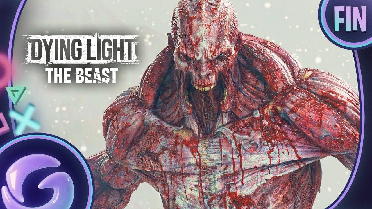 DYING LIGHT THE BEAST FR #FIN