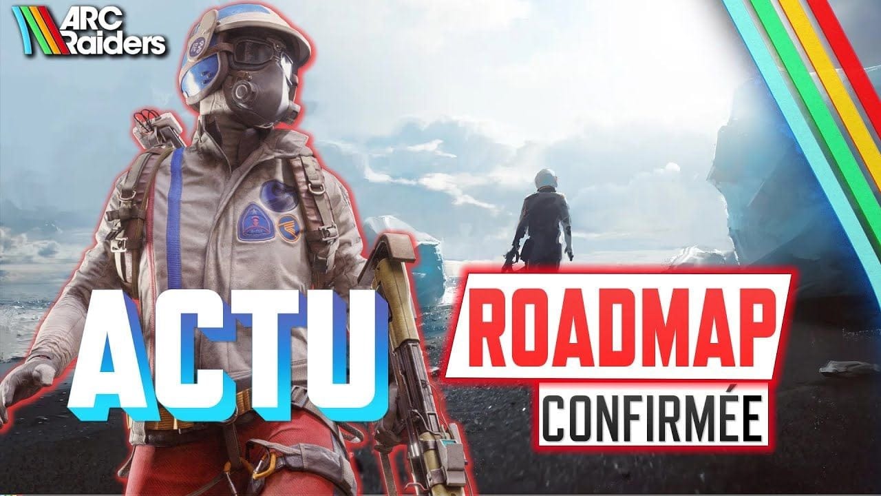 ARC Raiders : ROADMAP confirmée ! Plusieurs maps + Tempest/Bobcat & Bettina