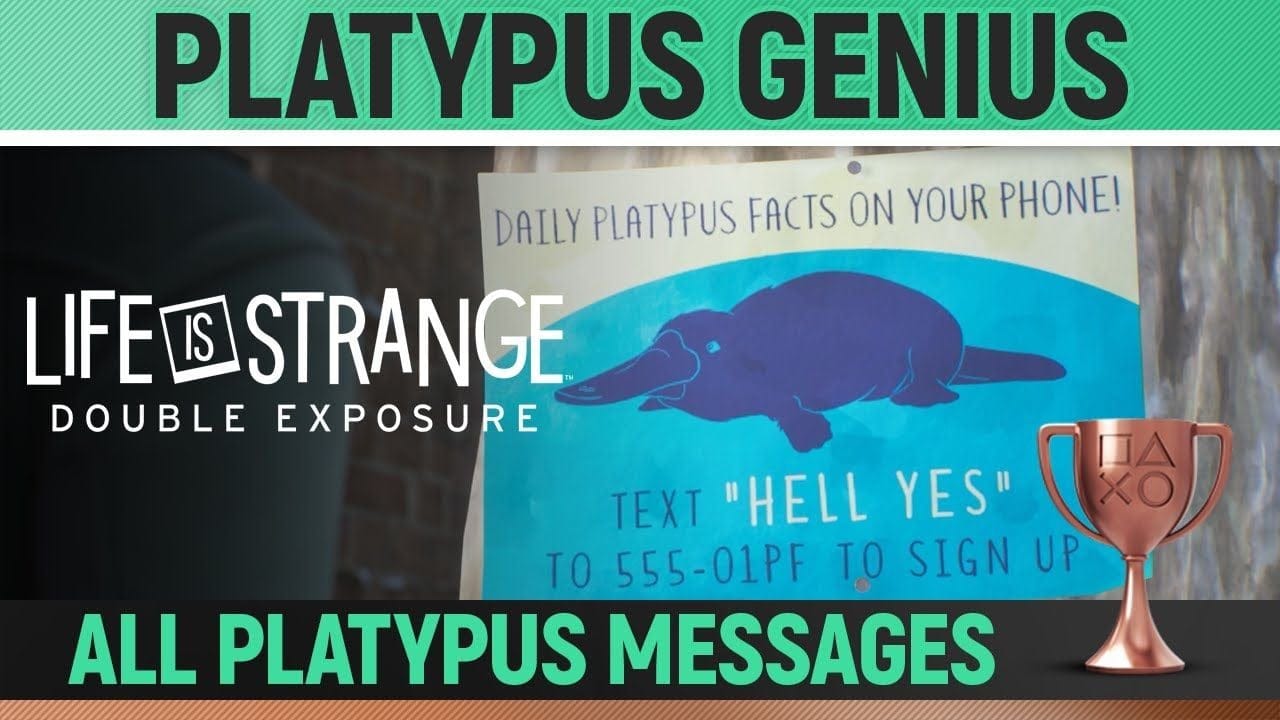 Life is Strange: Double Exposure - Platypus Genius 🏆 Trophy Guide (All Platypus Messages)