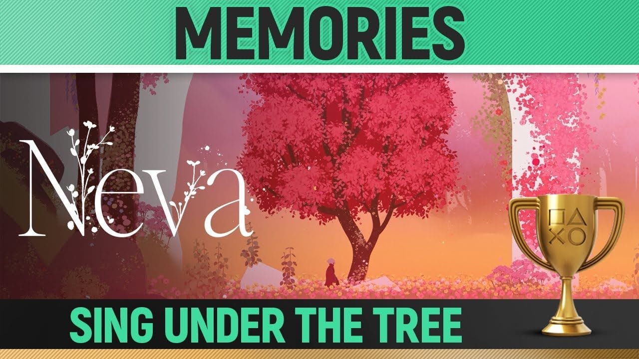 Neva - Memories 🏆 Trophy / Achievement Guide