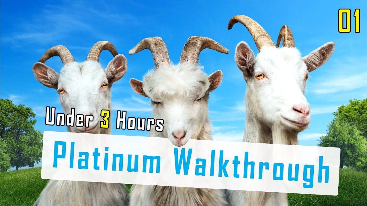 GOAT SIMULATOR 3 - Platinum Walkthrough 1/6 - Under 3 Hours
