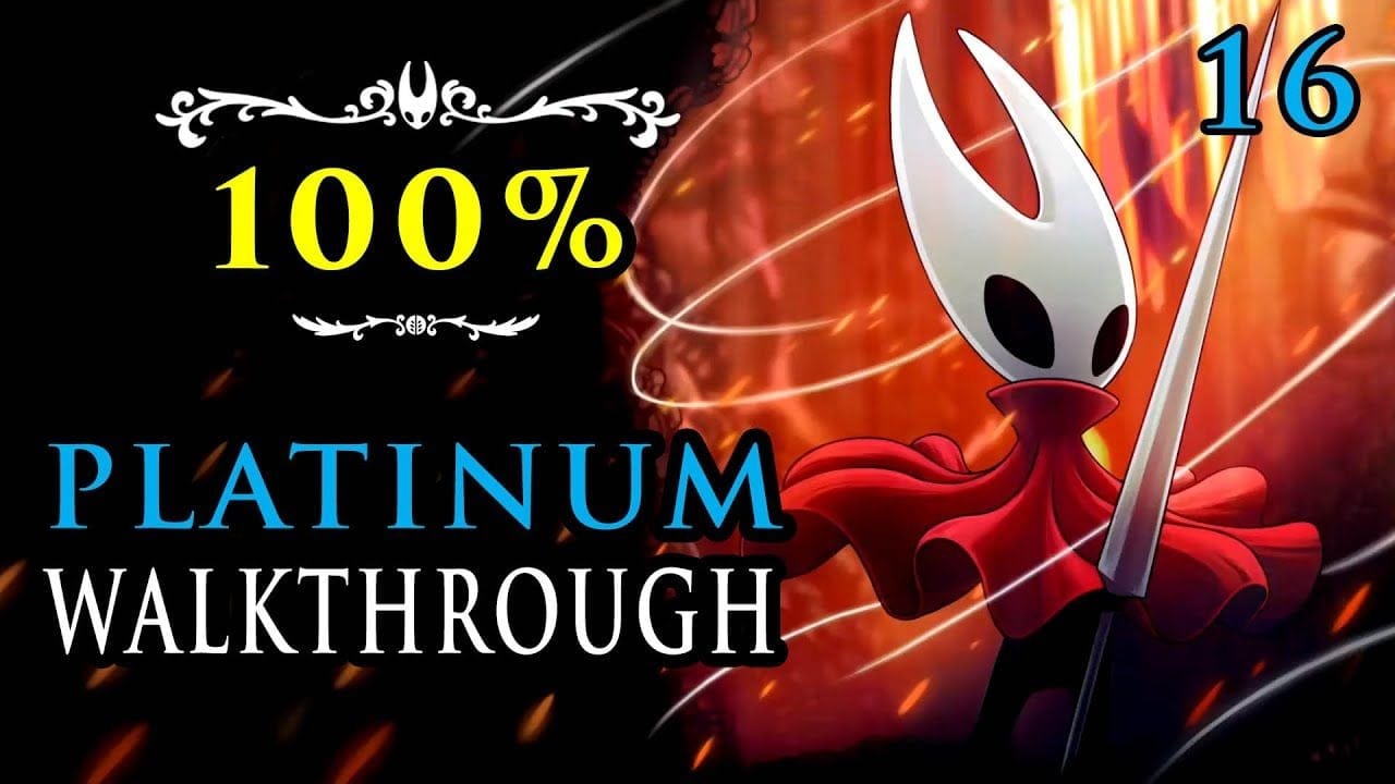 HOLLOW KNIGHT SILKSONG - 100% Walkthrough 16/25 - Full Platinum Trophy Guide