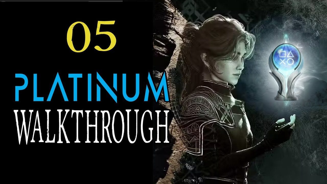 CLAIR OBSCUR: EXPEDITION 33 - 100% Platinum Walkthrough 5/29 - Trophy/Achievement Guide