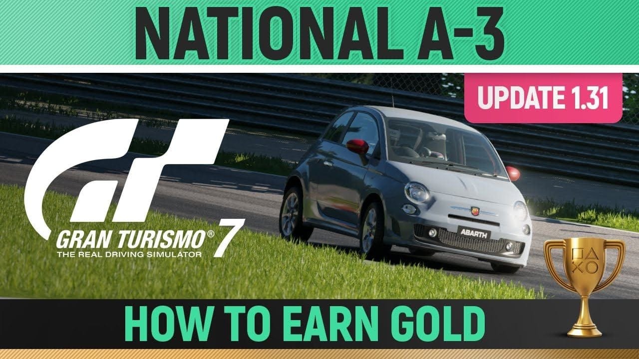 Gran Turismo 7 - National A-3 License (UPDATE 1.31) 🏆 How to Earn Gold