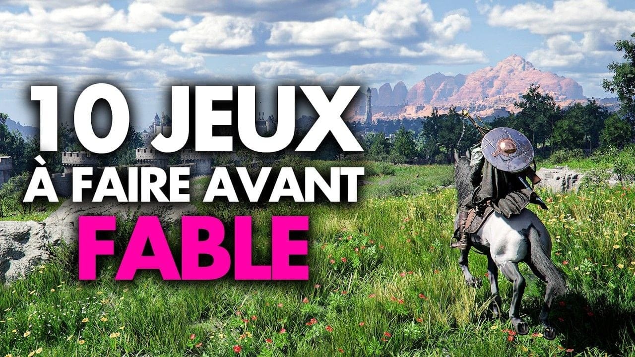 10 JEUX à faire ABSOLUMENT AVANT la SORTIE de FABLE 🧚 (The Witcher, Baldur's Gate 3...)