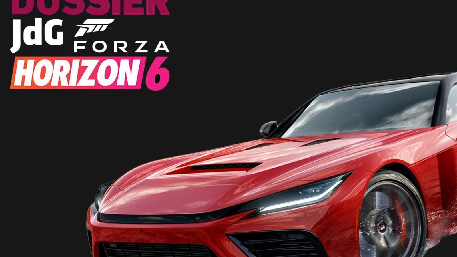 Forza Horizon 6 : tout ce que l’on sait à ce jour (infos, annonces, date de sortie, lieux, voitures…)