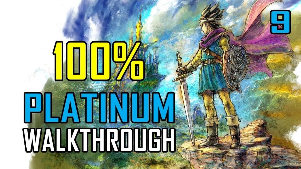 DRAGON QUEST 3 HD-2D REMAKE - 100% Walkthrough 9/20 - Full Trophy Guide
