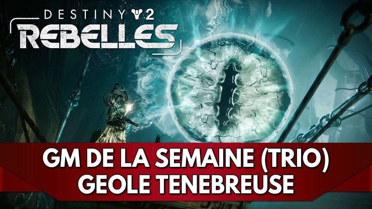 Destiny 2 FR : GM de la Semaine - Geôle Ténébreuse (Trio, Redif Live ^^)