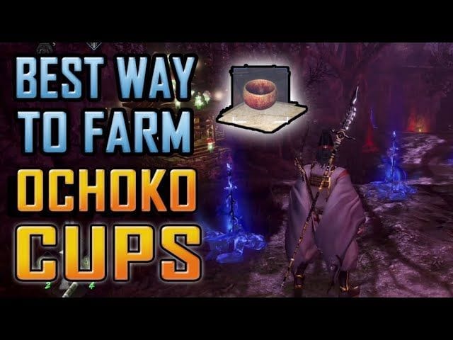 NIOH 2 - Best way to farm OCHOKO CUPS early game