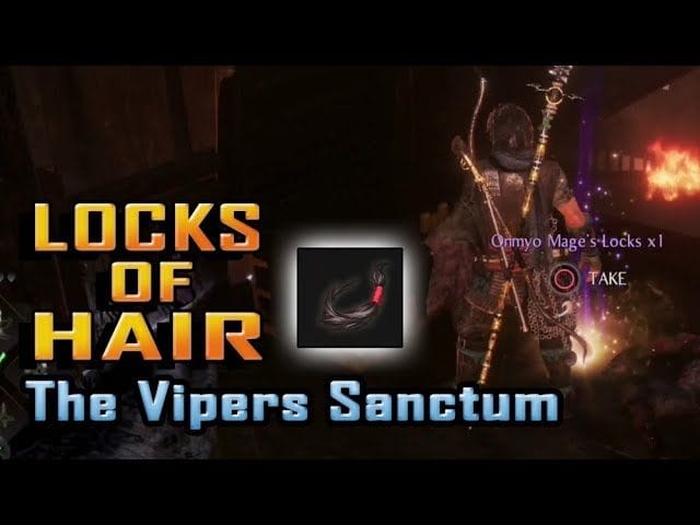 NIOH 2 - All LOCKS OF HAIR in The Vipers Sanctum