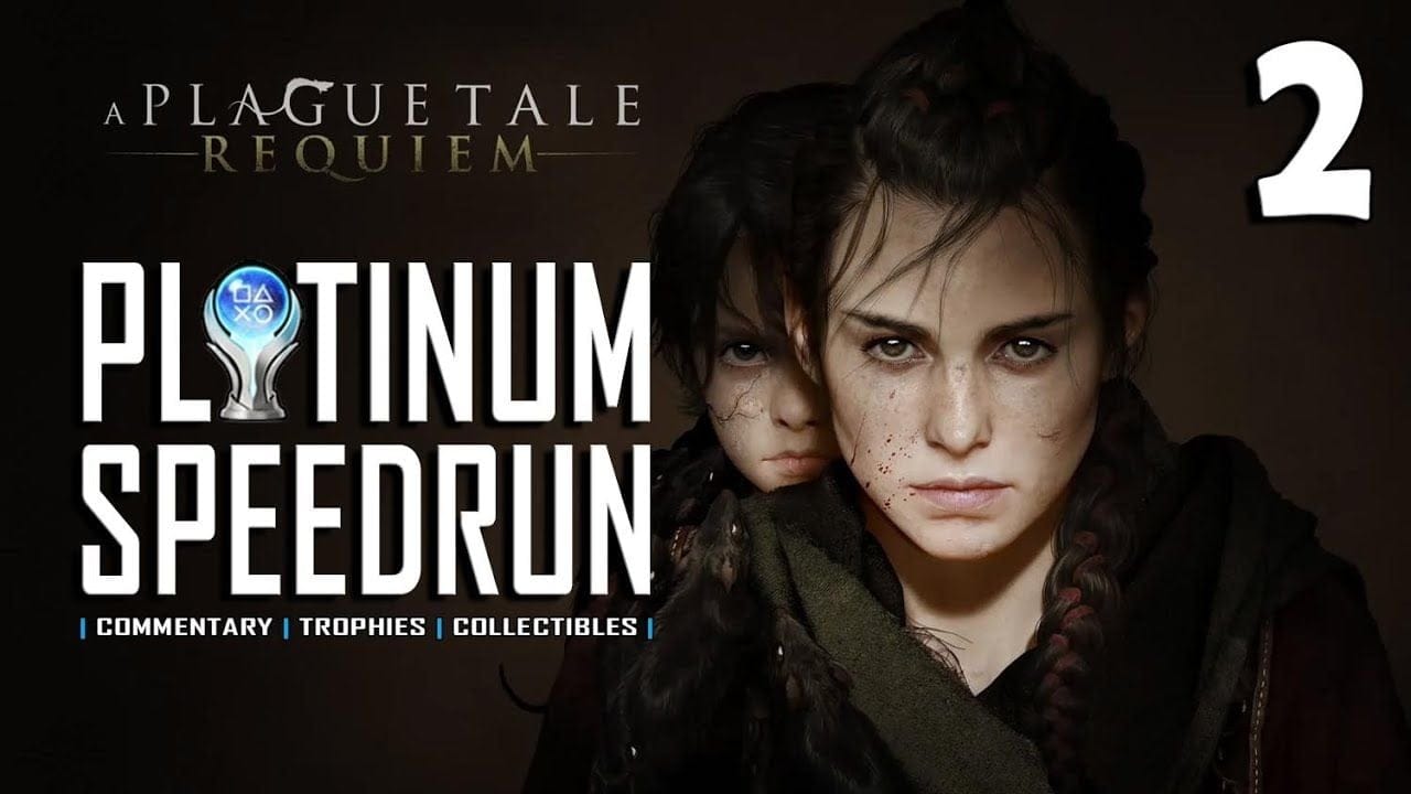 A PLAGUE TALE REQUIEM - Platinum Speedrun 2/15 - Full Game Trophy & Achievement Guide