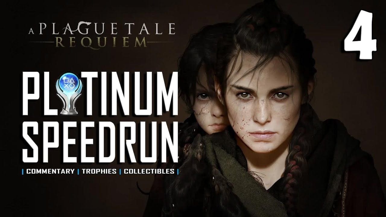 A PLAGUE TALE REQUIEM - Platinum Speedrun 4/15 - Full Game Trophy & Achievement Guide