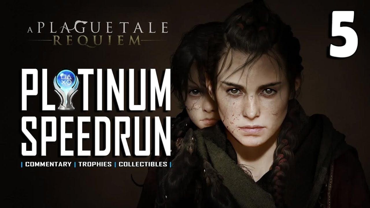 A PLAGUE TALE REQUIEM - Platinum Speedrun 5/15 - Full Game Trophy & Achievement Guide