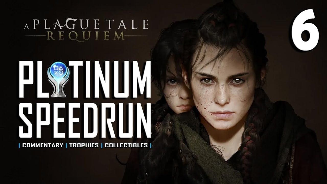 A PLAGUE TALE REQUIEM - Platinum Speedrun 6/15 - Full Game Trophy & Achievement Guide