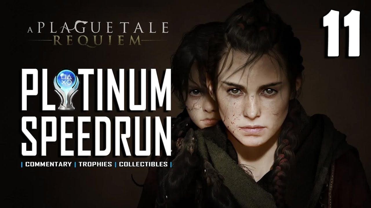A PLAGUE TALE REQUIEM - Platinum Speedrun 11/15 - Full Game Trophy & Achievement Guide