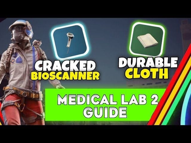 ARC Raiders Where to Find Cracked Bioscanner Location Guide (How to Upgrade Medical Lab 2 FAST)