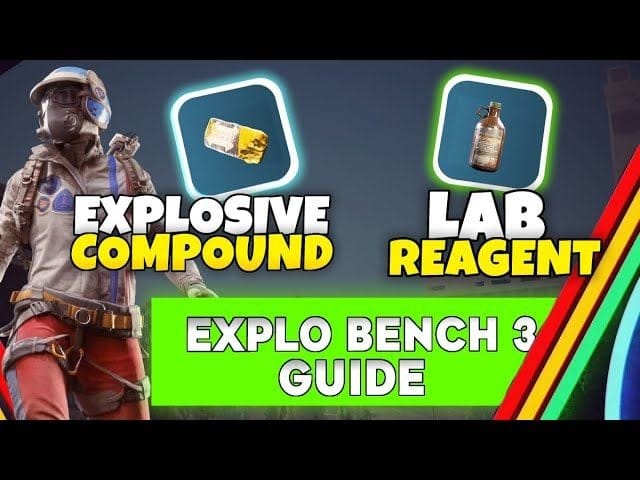 ARC Raiders Where to Find Laboratory Reagents & Explosive Compound (Unlock Explosive Bench 3 FAST)