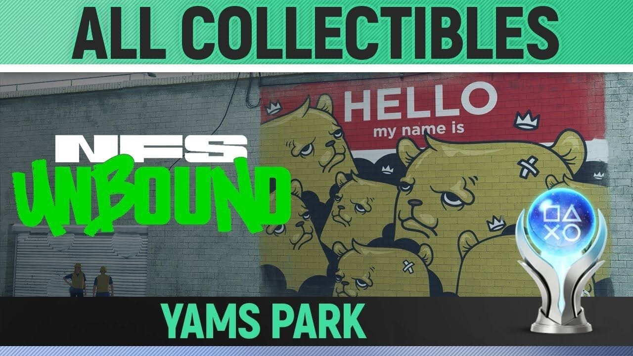 Need for Speed Unbound - Yams Park - All Collectibles 🏆 Bear Champs, Street Art, Billboards