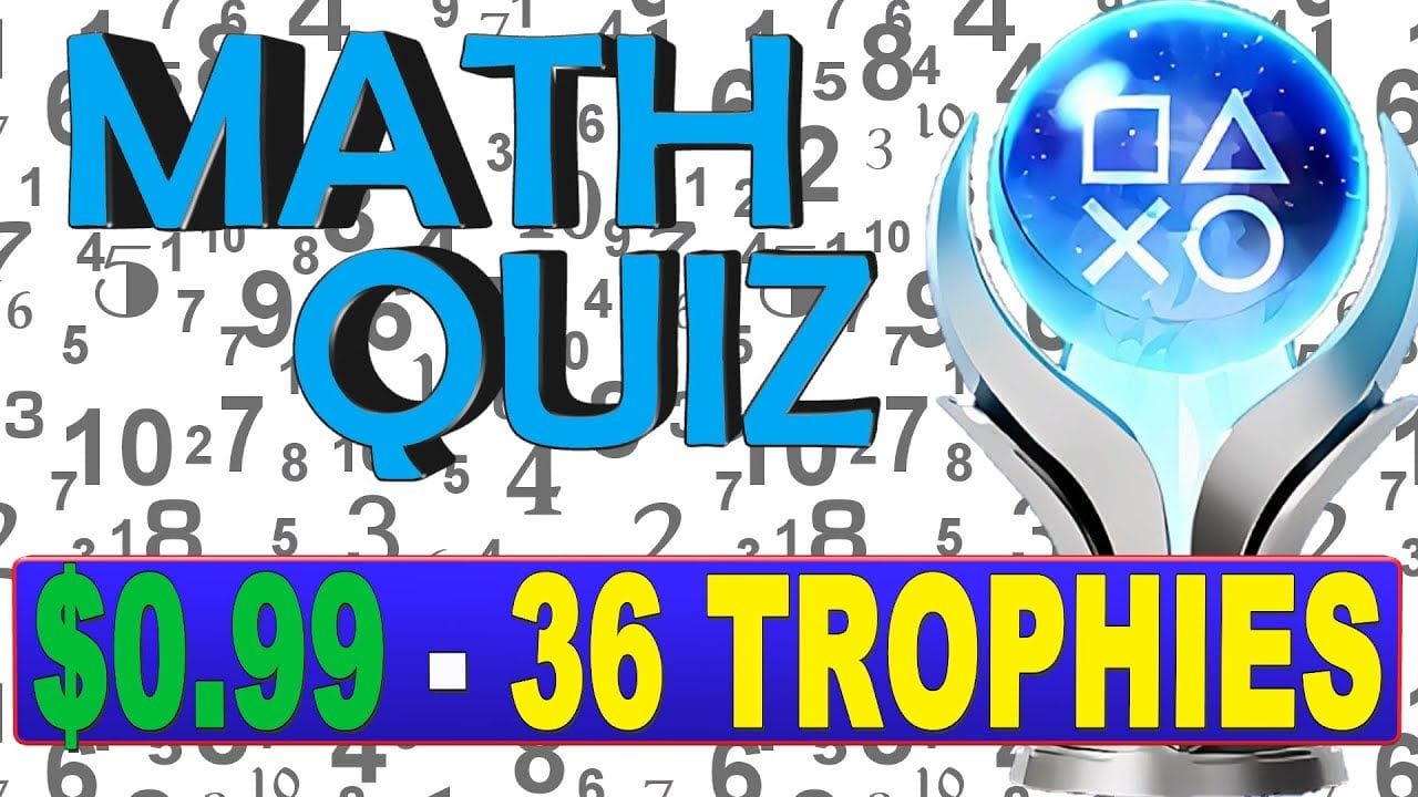 New Easy $1 Platinum Game | 36 Trophies - Nik and Kit Kit's Math Quiz Quick Trophy Guide