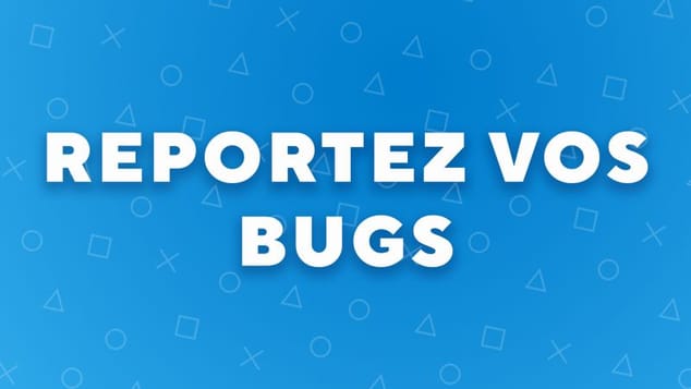 Reportez vos bugs à WAP ici