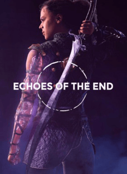 Coup de projecteur sûr : Echoes of the End .