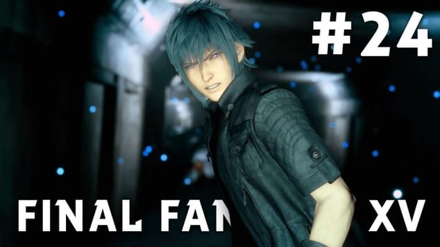 Final Fantasy XV - FR | Episode 24 : Confusion ( PS4 Pro )