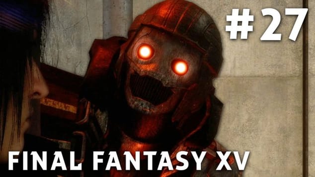 Final Fantasy XV - FR | Episode 27 : Berserk ( PS4 Pro )