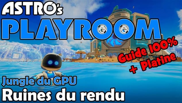 Astro's Playroom - Ruines du rendu 100%