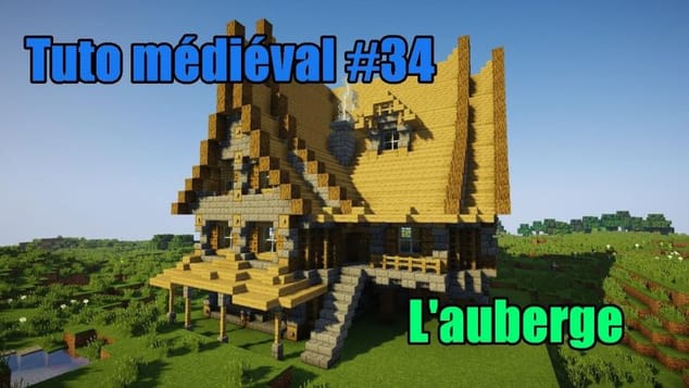Minecraft - Construire un village médiéval de A à Z #34 - L'auberge 1/2