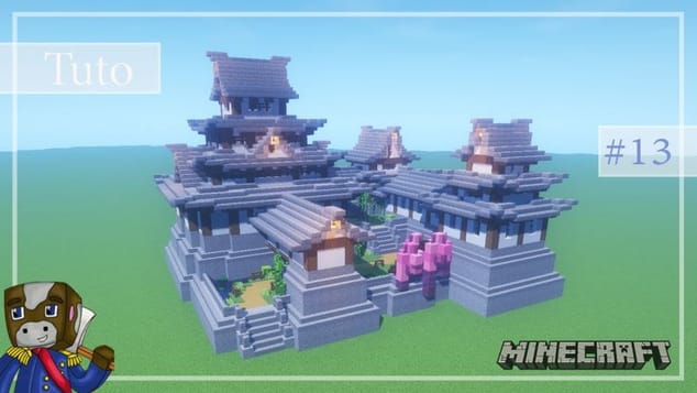 Minecraft - Tuto Construire un Village Japonais de A à Z #13 - Le Château