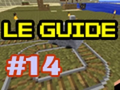 Guide pour bien débuter à Minecraft - Tutoriel FR : épisode 14